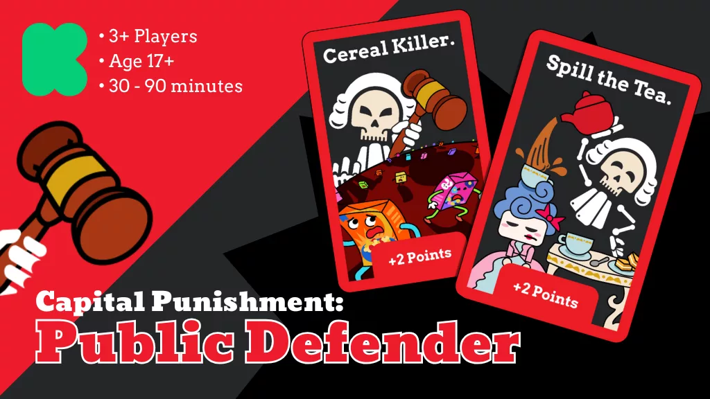 Kickstarter image for capital punishment, public defender edition. Featuring Cereal Killer Punishment and Spill the Tea Punishment